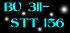 BU 311 és STT 156 binary rendszerek